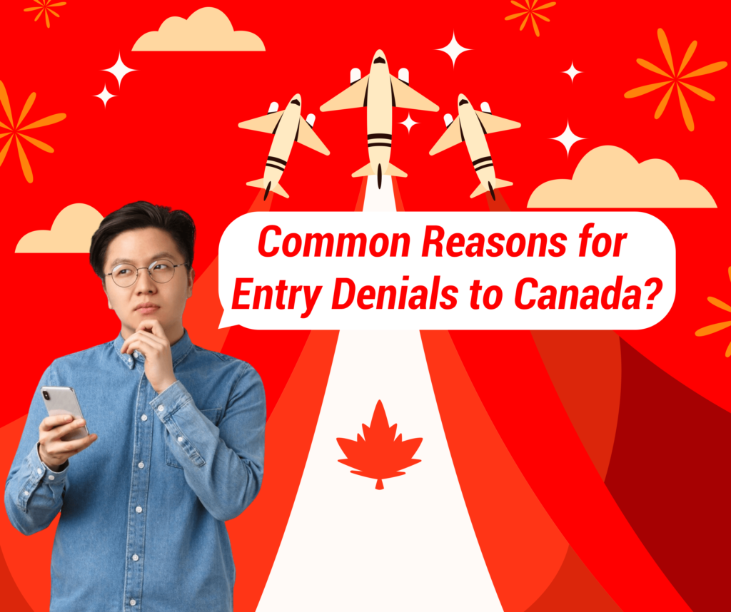 Reasons for Entry Denials for Canada